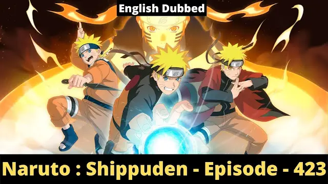 Momen emosional yang berkesan dan penuh arti Gambar yang menampilkan dampak emosional di Naruto Shippuden episode 423